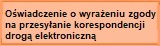 Owiadczenie o przesyaniu korespondencji drog elektroniczn 